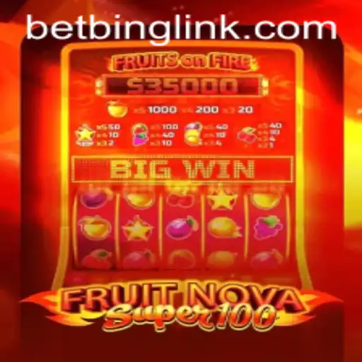 Discover the Thrills of FruitNovaSuper100 with BetBing.COM
